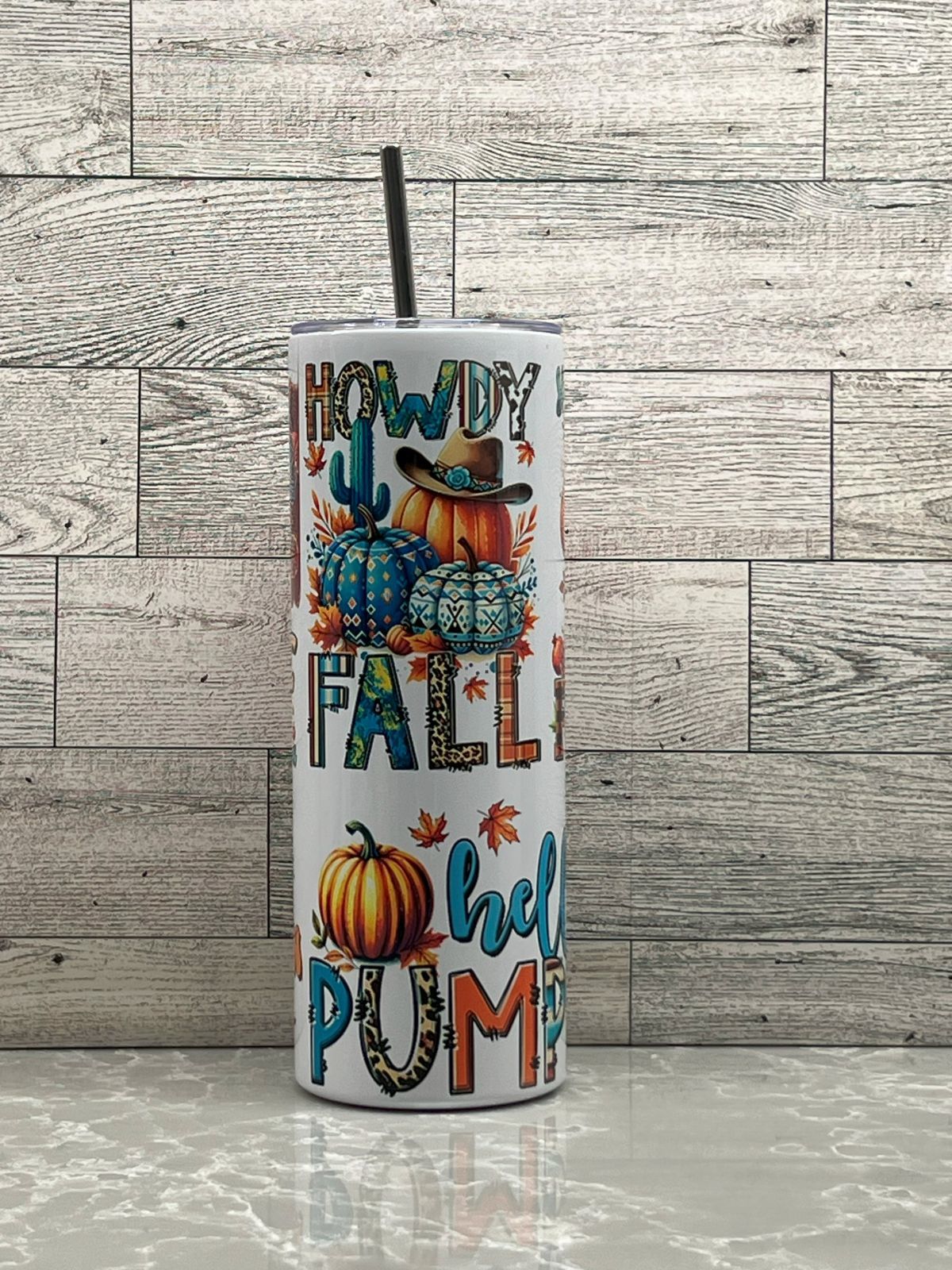 20oz Stainless Steel Tumbler "Howdy Fall"