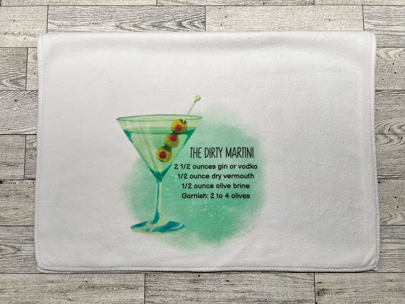 Hand Towel " The Dirty Martini"