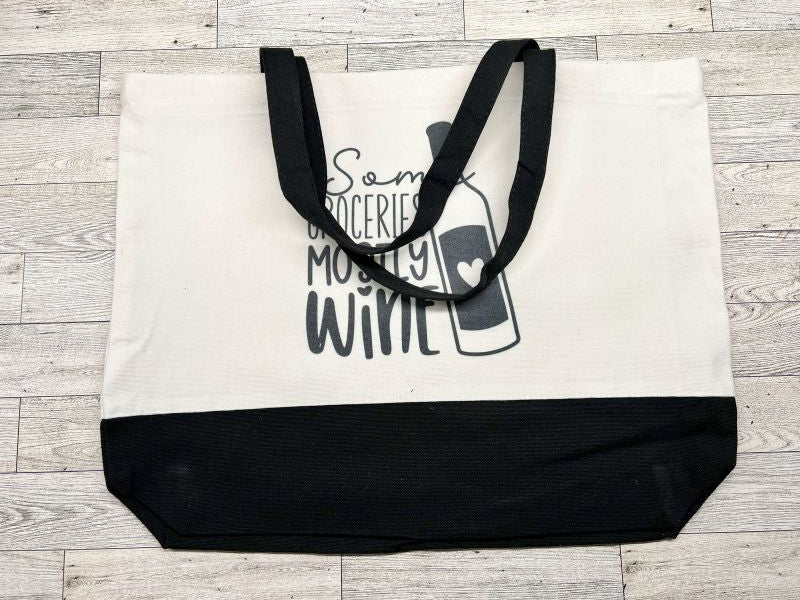 Canvas Tote "Some Groceries Mostly Wine"