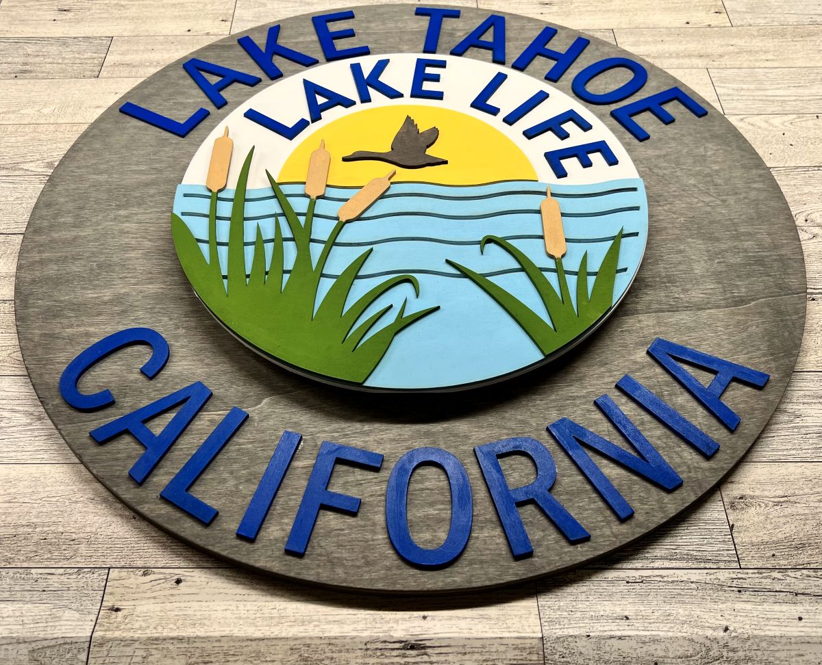 Multilayer 3D Lake Tahoe Sign
