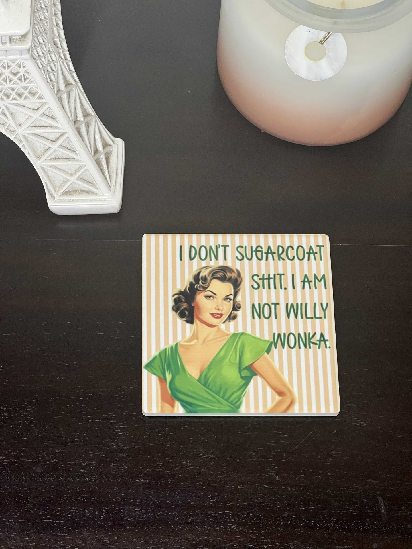 4" Square Ceramic Coaster - Sarcastic Theme
