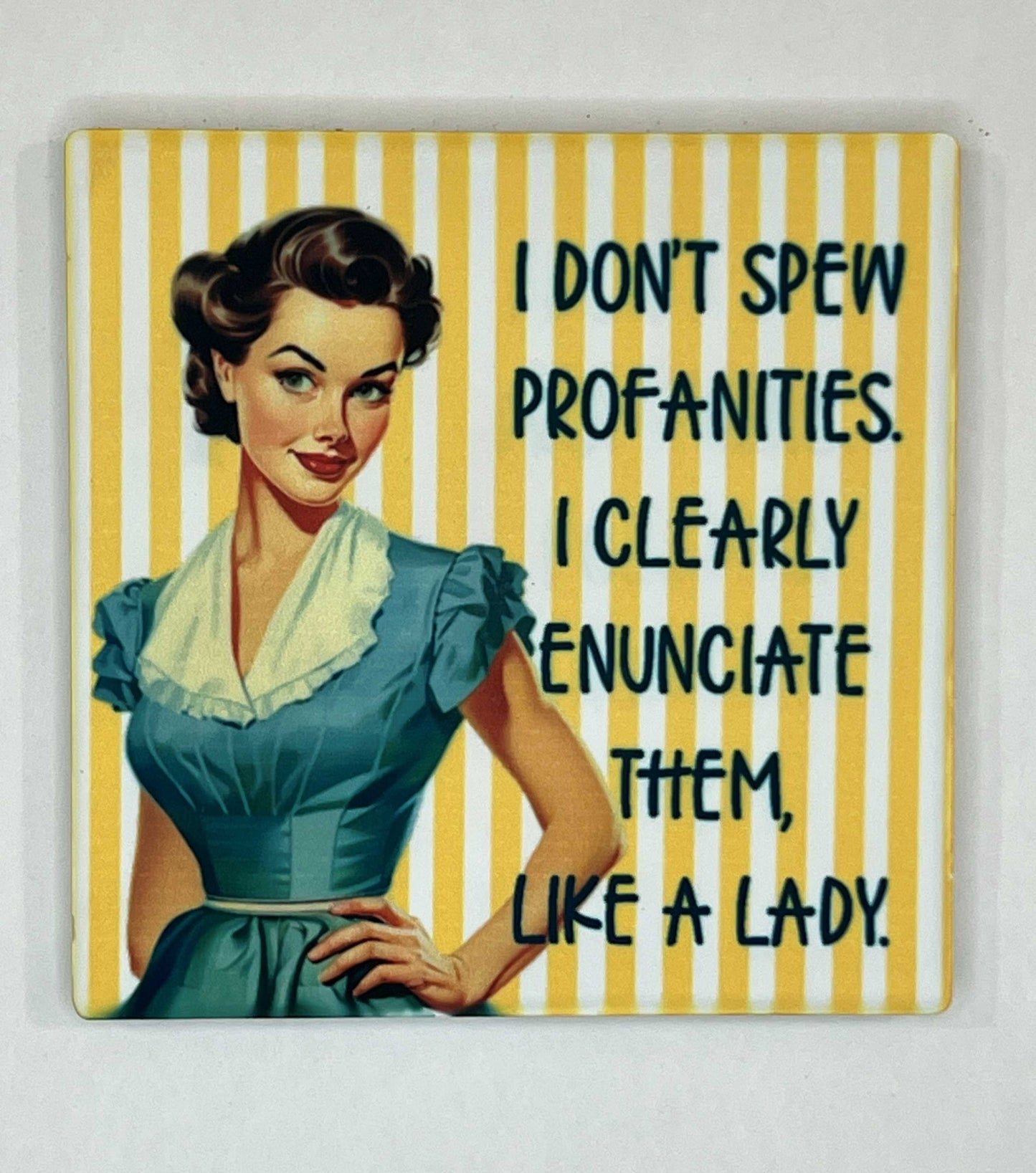 4" Square Ceramic Coaster - Sarcastic Theme