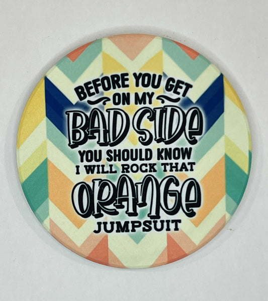 4" Round Ceramic Coaster - Sarcastic Theme