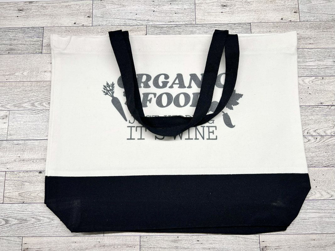 Canva Tote Bag "Organic Food just kidding it's Wine"