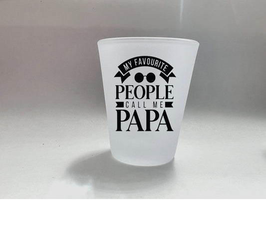 1.5oz Shot Glass - Papa01